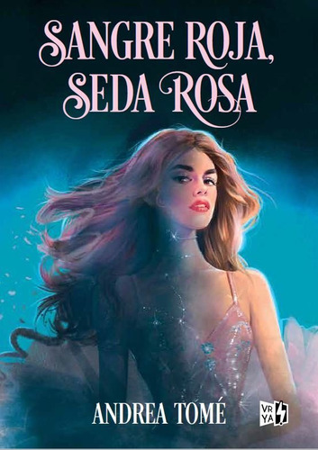 Libro Sangre Roja, Seda Rosa - Tome, Andrea