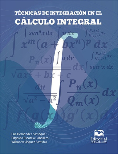 Tecnicas De Integracion En El Calculo Integral