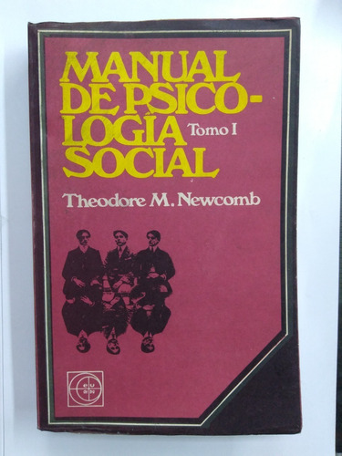 Manual De Psicología Social (1) - Theodore M. Newcomb