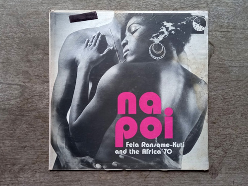Disco Lp Fela Kuti & The Africa '70 - Na Poi (1973) R80