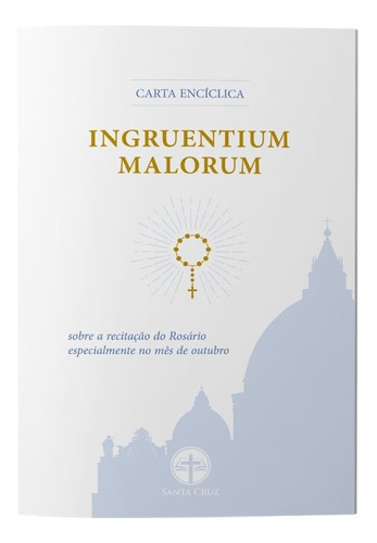 Encíclica Ingruentium Malorum - Papa Pio Xii