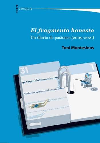 El Fragmento Honesto - Montesinos, Toni  - *