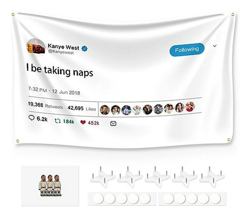 Bandera Kanye Tapestry Tweet, Instalación Divertida, 3x5 Ft