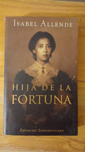 La Hija De La Fortuna Isabel Allende 