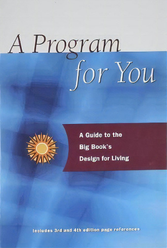 A Program For You, De Anonymous. Editorial Hazelden Information Educational Services, Tapa Blanda En Inglés