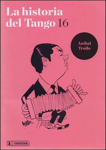 Historia Del Tango, La- 16 - Lopez, Hector