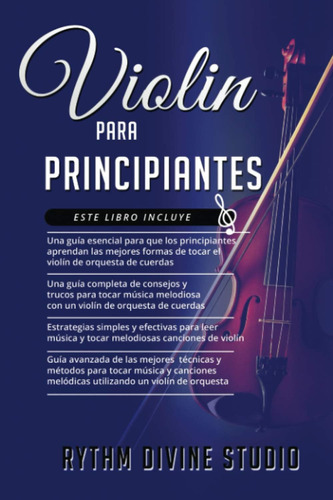 Libro: Violin Para Principiantes: 4 En 1 - Una Guía Esencial