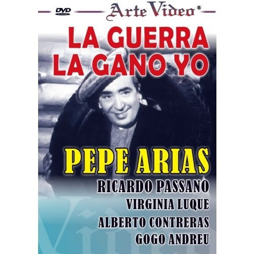 Imagen 1 de 2 de La Guerra La Gano Yo- Pepe Arias - R. Passano - Dvd Original