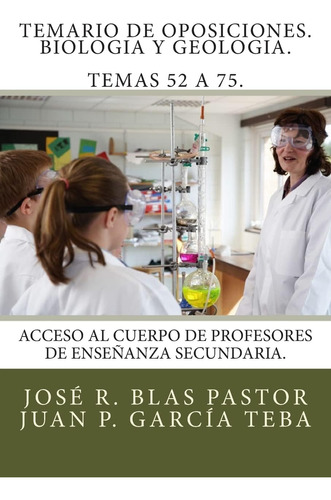 Libro: Temario De Oposiciones. Biologia Y Geologia. Temas 52