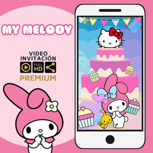 Video Invitación Animada - Cientos De Modelos - My Melody