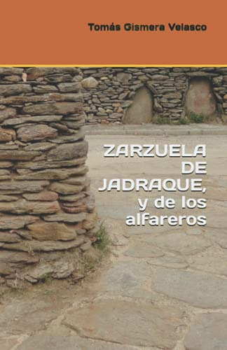 Zarzuela De Jadraque Y De Los Alfareros