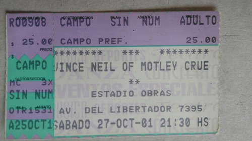 Vince Neil  Motley Crue Antigua Entrada Usada Coleccionable