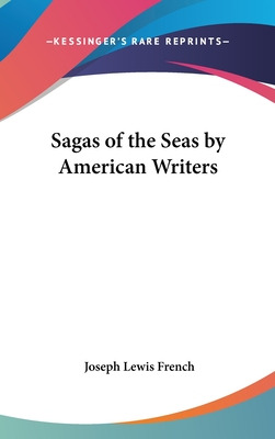 Libro Sagas Of The Seas By American Writers - French, Jos...