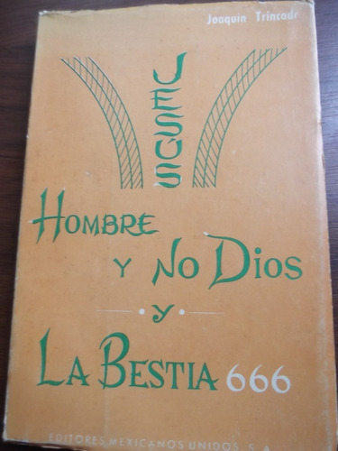 Jesus Hombre Y No Dios, Y La Bestia 666 Jesus Trincado