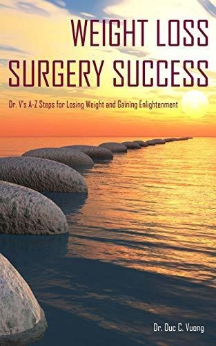 Book : Weight Loss Surgery Success Dr. Vs A-z Steps For...