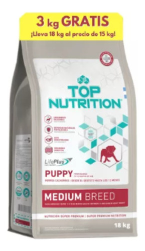 Top Nutrition Puppy Medium X  15 Kg + 3 Kg Regalo + Envios A Todo El Pais