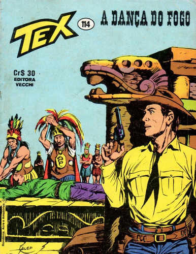 Tex Nº 114 - 1ª Edição - A Dança Do Fogo - Editora Vecchi - Capa Mole - 1980 - Bonellihq Cx348 Dez21