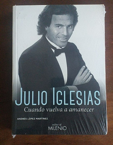 Julio Iglesias, Cuando Vuelva A Amanecer