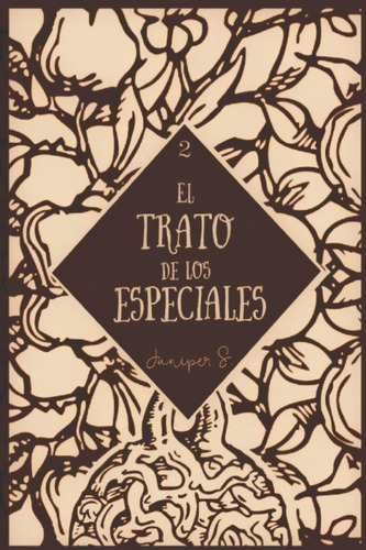 Libro: El Trato De Los Especiales [edición Ilustrada] (besti