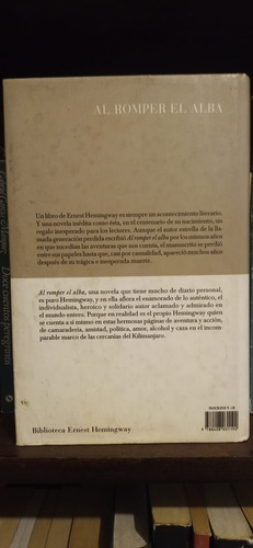 Al Romper El Alba - Ernest Hemingway - Planeta - Tapa Dura (Usado)