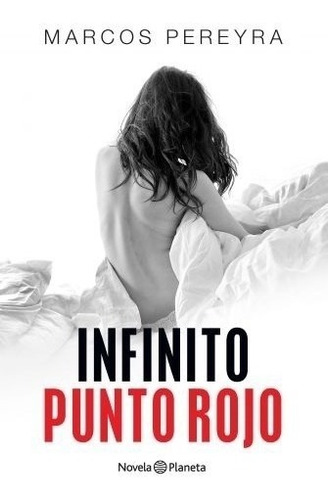 Infinito Punto Rojo - Marcos Pereyra
