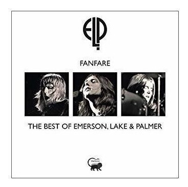 Emerson Lake & Palmer Fanfare - The Best Of Emerson Lake & P