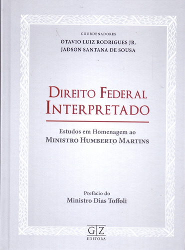 Direito Federal Interpretado, De Rodrigues Jr., Otavio E Sousa, Jadson. Editorial Gz Editora, Capa Mole Em