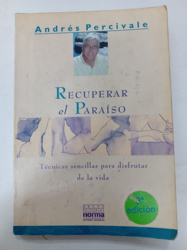 Recuperar El Paraíso - Andrés Percivale