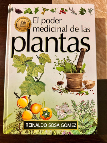 El Poder Medicinal De Las Plantas (Usado)