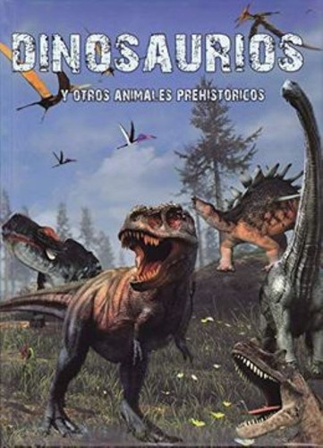 Dinosaurios Y Otros Animales Prehistóricos Original Abraxas 