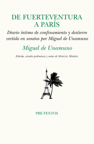 De Fuerteventura A Paris, De De Unamuno,miguel. Editorial Pre-textos, Tapa Blanda En Español