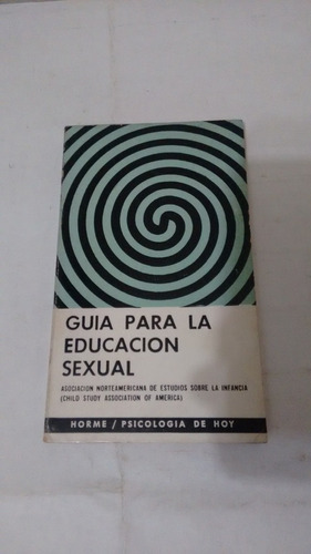 Guía Para La Educación Sexual De Adie Suehsdorf (usado)