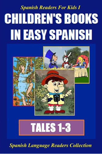 Libro: Lectores De Español Para Niños I (cuentos 1-3): Child