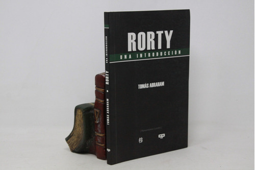 Tomás Abraham - Rorty Una Introducción