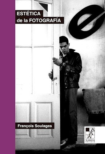 Libro Estetica De La Fotografia De Francois Soulages