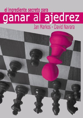 Libro El Ingrediente Secreto Para Ganar Al Ajedrez -aa.vv