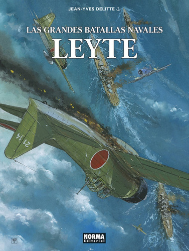 Las Grandes Batallas Navales Leyte - Delitte - Norma