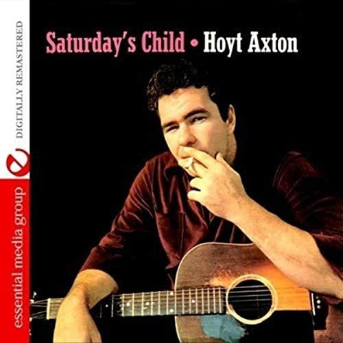 Cd Saturdays Child (digitally Remastered) - Hoyt Axton