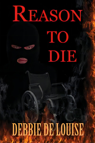 Reason To Die, De De Louise, Debbie. Editorial Solstice Pub, Tapa Blanda En Inglés