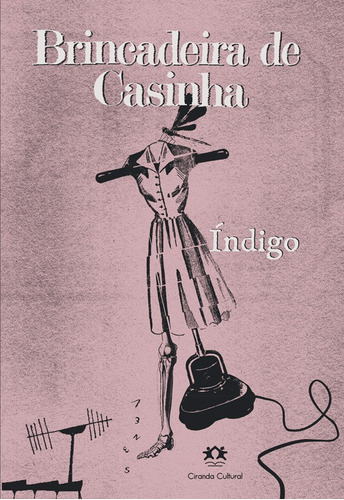 Brincadeira de casinha, de Índigo. Ciranda Cultural Editora E Distribuidora Ltda., capa mole em português, 2021