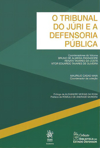 O tribunal do júri e a defensoria pública, de . .. Editora Tirant lo Blanch, capa mole em português