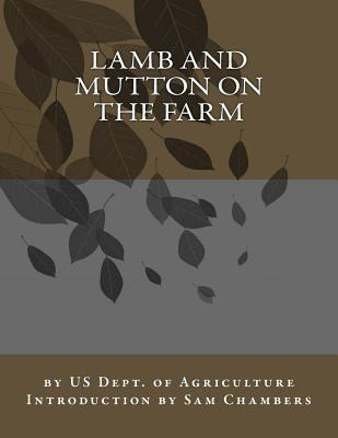 Libro Lamb And Mutton On The Farm - Us Dept Of Agriculture