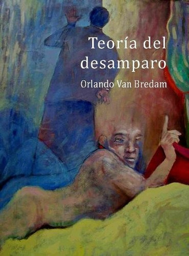 Teoria Del Desamparo - Orlando Van Bredam