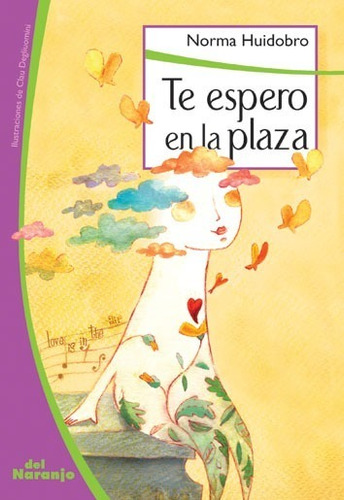 Te Espero En La Plaza (norma Huidobro)