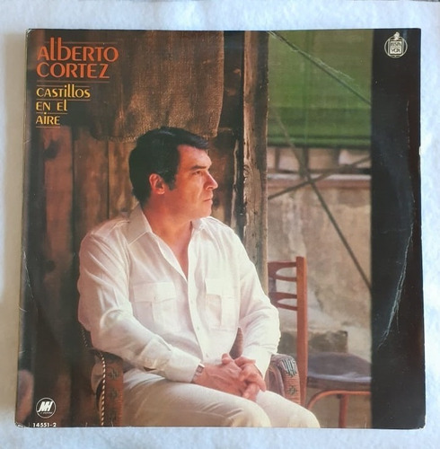 Alberto Cortez - Castillos En El Aire - Disco Lp Vinilo