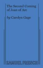 Libro The Second Coming Of Joan Of Arc - Carolyn Gage