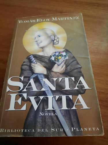 Santa Evita - Tomas Eloy Martinez