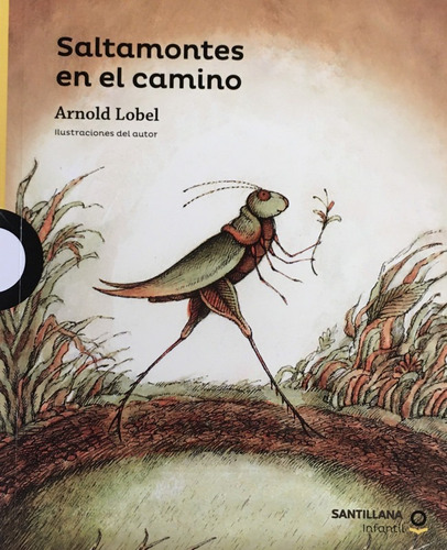 Saltamontes En El Camino - Lobel Arnold