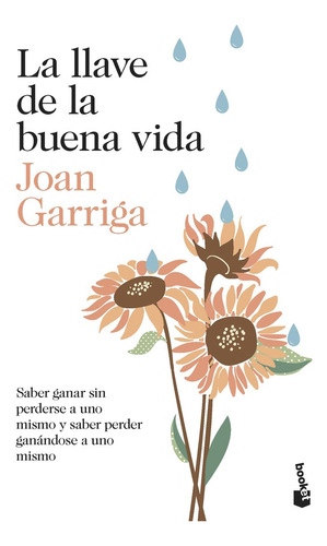 Libro La Llave De La Buena Vida - Joan Garriga