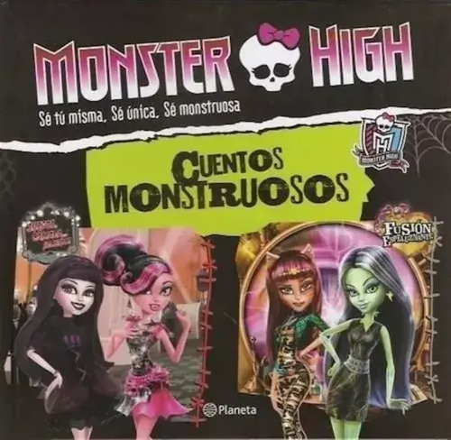 Monster High - Cuentos Monstruosos